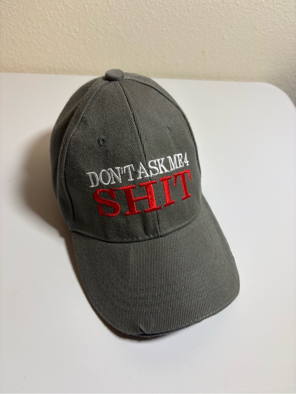 Embroidered 'DON'T ASK ME 4 SHIT' Gray Baseball Cap